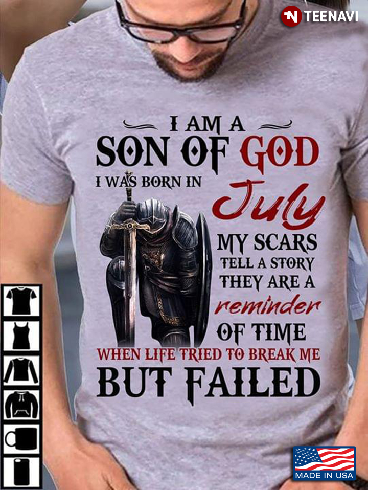 Viking I Am A Son Of God I Was Born In July l My Scars Tell A Story They Are A Reminder Of Time