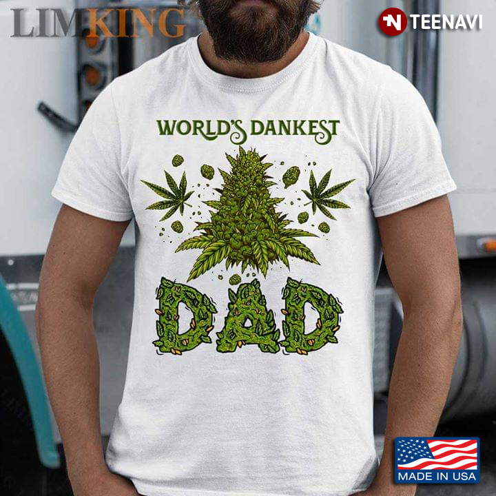World's Dankest Dad Cannabis