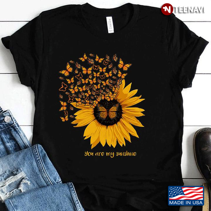 Sunflower Butterflies You Are My Sunshine