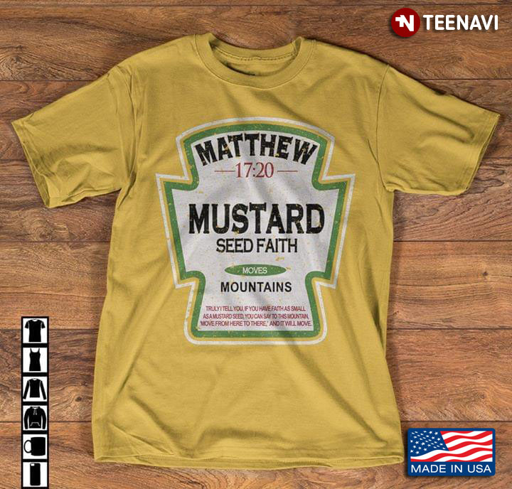 Matthew Mustard Seed Faith Moves Mountains