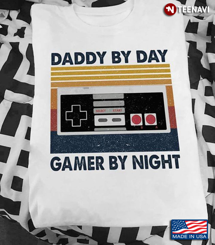 Daddy By Day Gamer By Night New Version