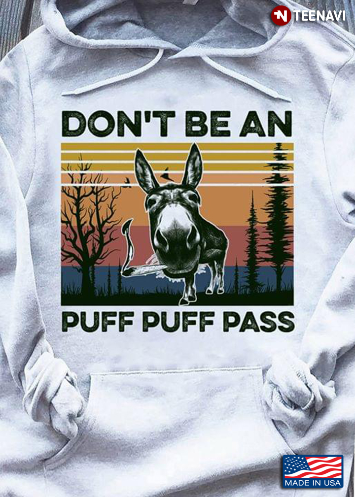 Vintage Donkey Don't Be An Puff Puff Pass