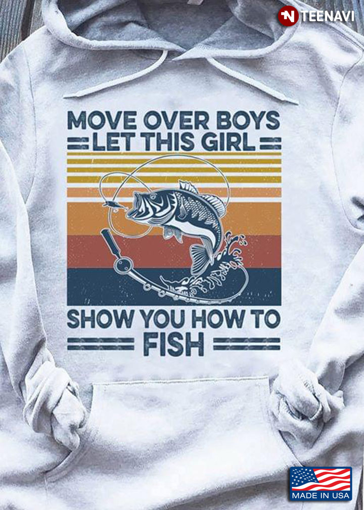 Fishing Move Over Boys Let This Girl Show You How To Fish Vintage