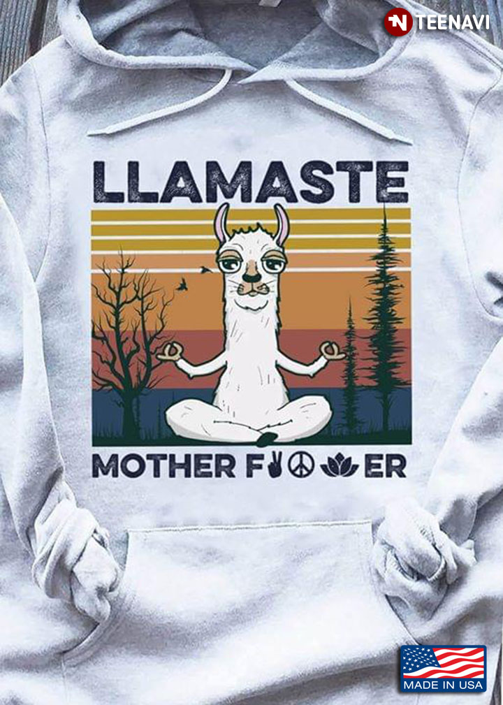 Llama Namaste Llamaste Mother Fucker