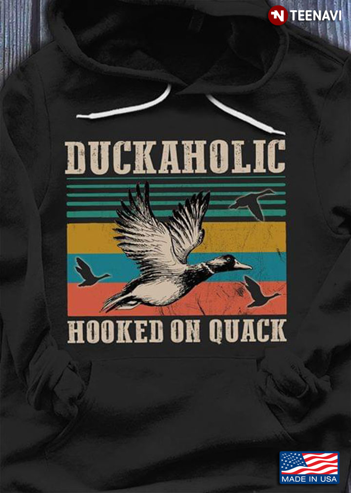 Duckaholic Hooked On Quack Vintage