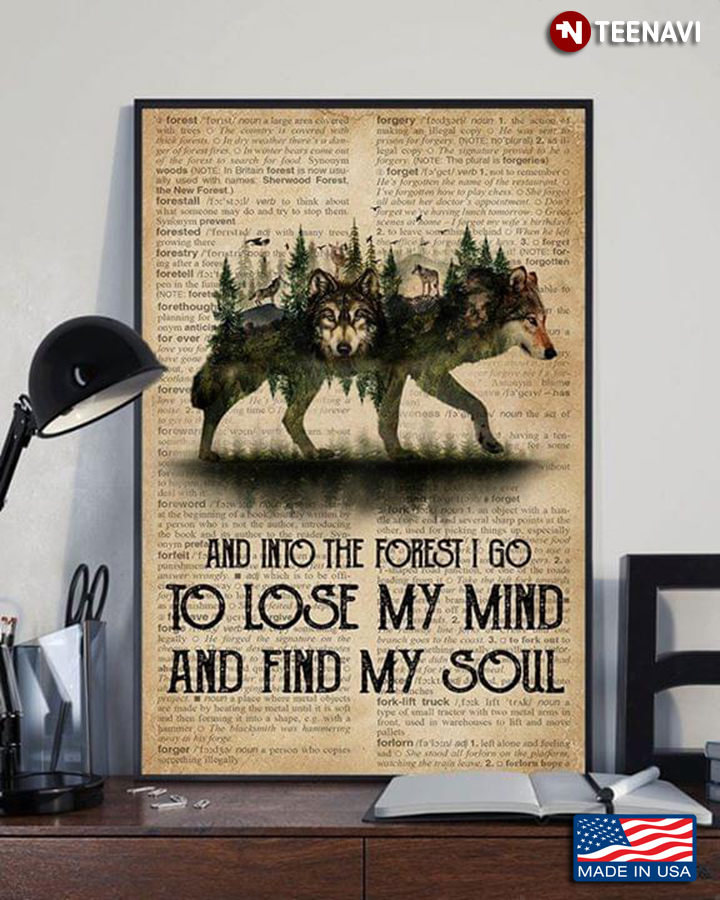 Newspaper Theme Wolves And Into The Forest I Go To Lose My Mind And Find My Soul