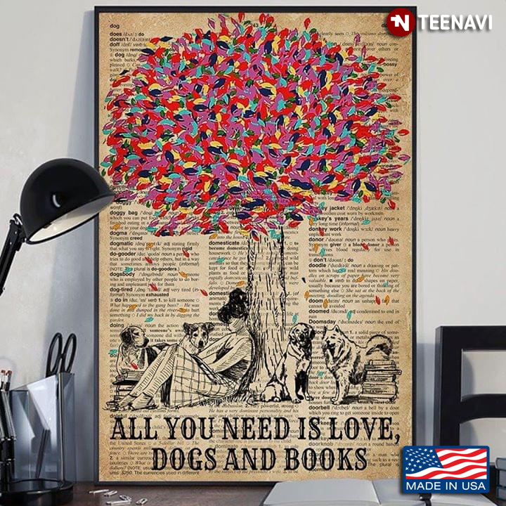Newspaper Theme Girl Leaning Against Tree All You Need Is Love, Dogs And Books