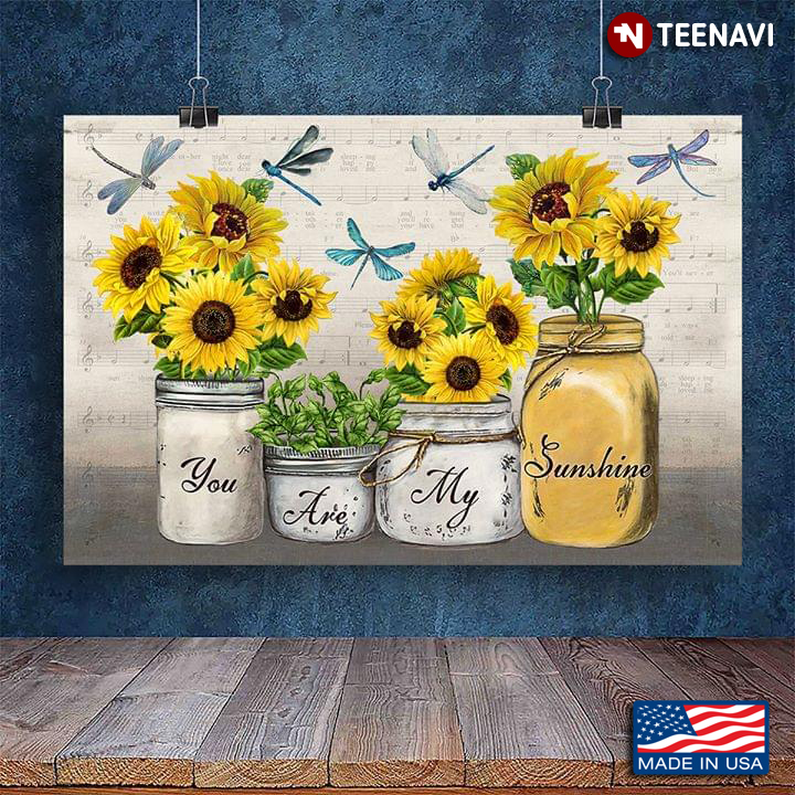 Sheet Music Theme Dragonflies & Sunflowers In Mason Jars You Are My Sunshine