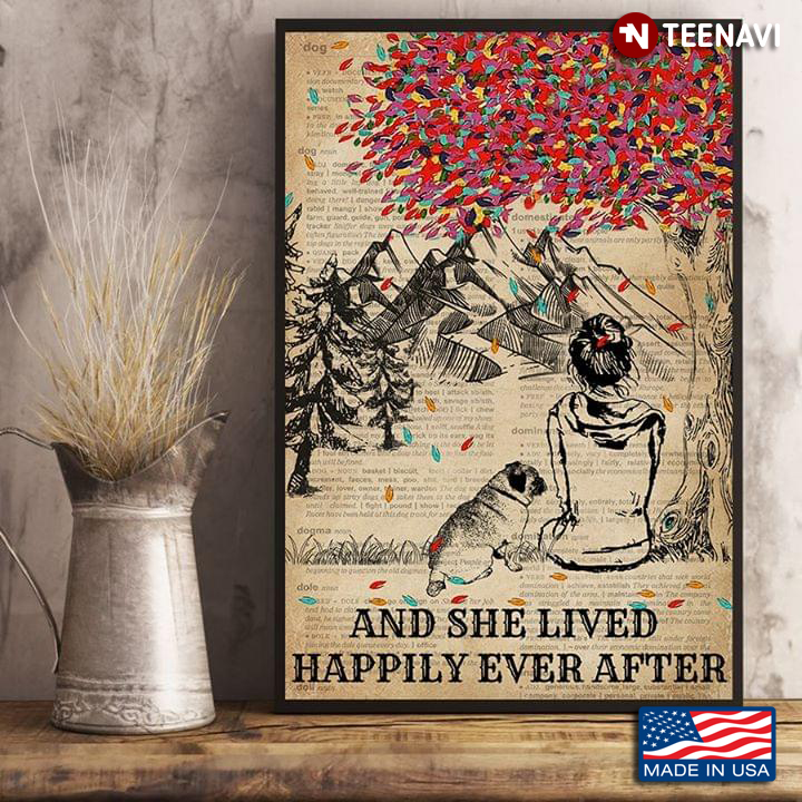 Dictionary Theme With Colourful Tree Vintage Girl With Pug And She Lived Happily Ever After