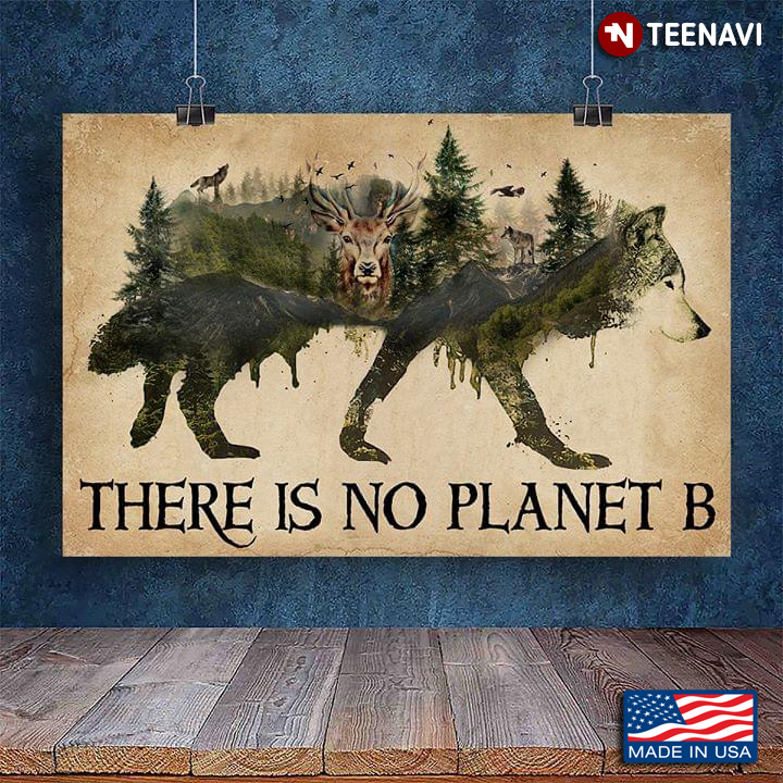 Forest Animals There Is No Planet B Canvas Poster - TeeNavi