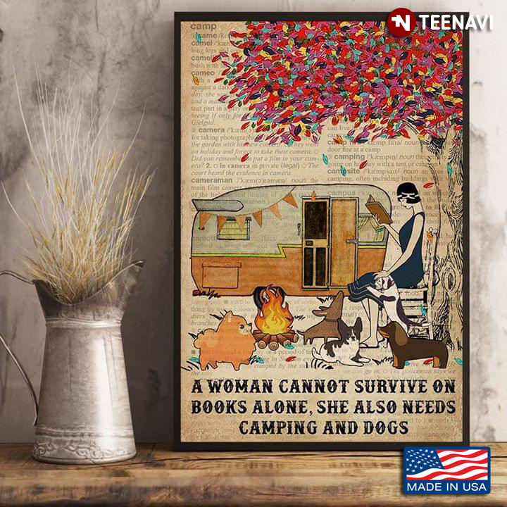Camping Vintage Girl Reading Book & Dogs Around A Woman Cannot Survive On Books Alone