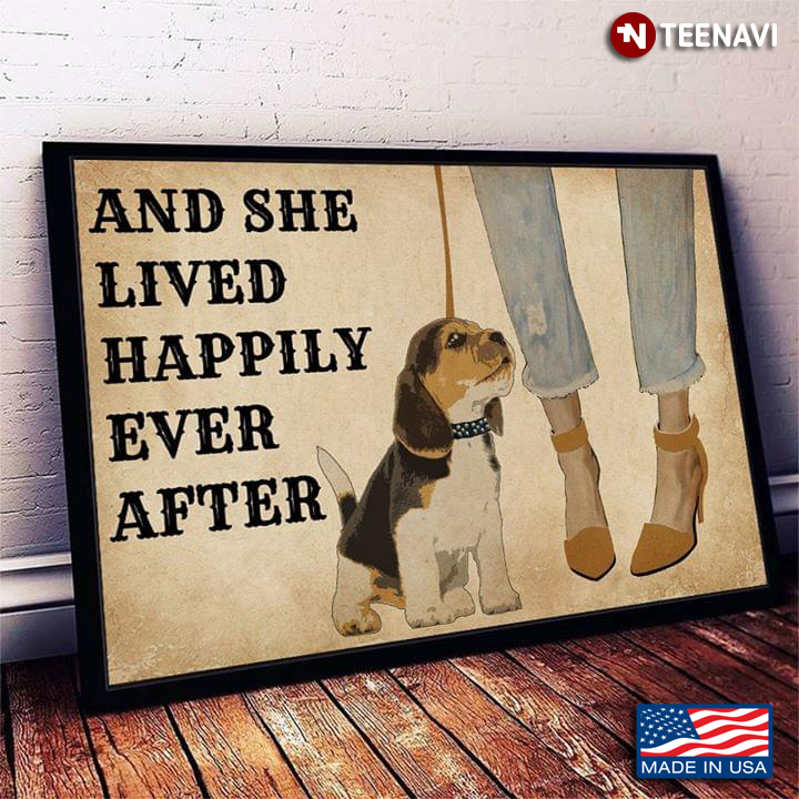 Vintage Girl With High Heels And Beagle And She Lived Happily Ever After