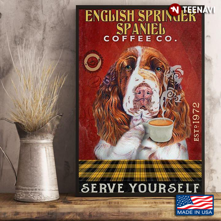 Funny English Springer Spaniel Coffee Co. Est 1972 Serve Yourself
