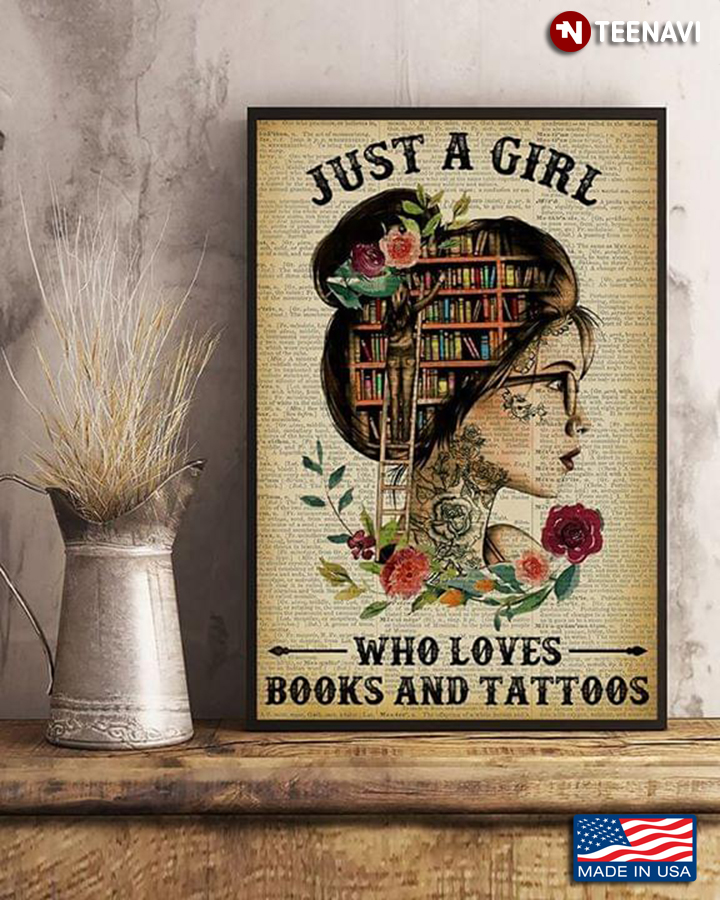 Dictionary Theme Floral Girl With Tattoos Wearing Glasses Just A Girl Who Loves Books And Tattoos
