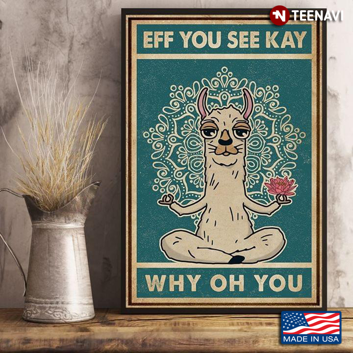 Vintage Llama Doing Yoga  Eff You See Kay Why Oh You