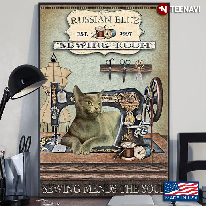 Funny Russian Blue Est.1997 Sewing Room Sewing Mends The Soul