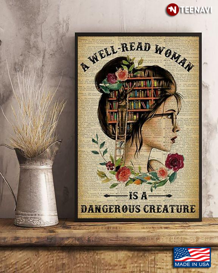 Dictionary Theme Floral Girl Wearing Glasses A Well-Read Woman Is A Dangerous Creature