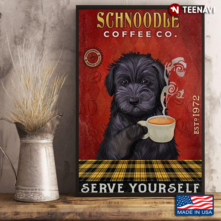 Funny Schnoodle Coffee Co. Est.1972 Serve Yourself
