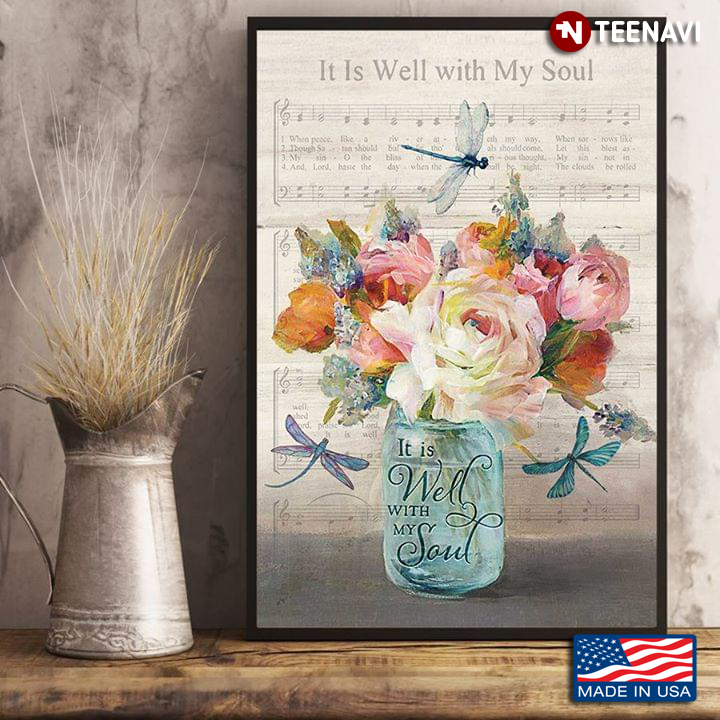 Sheet Music Theme Dragonflies Flying Around Flowers In Mason Jar It Is Well With My Soul
