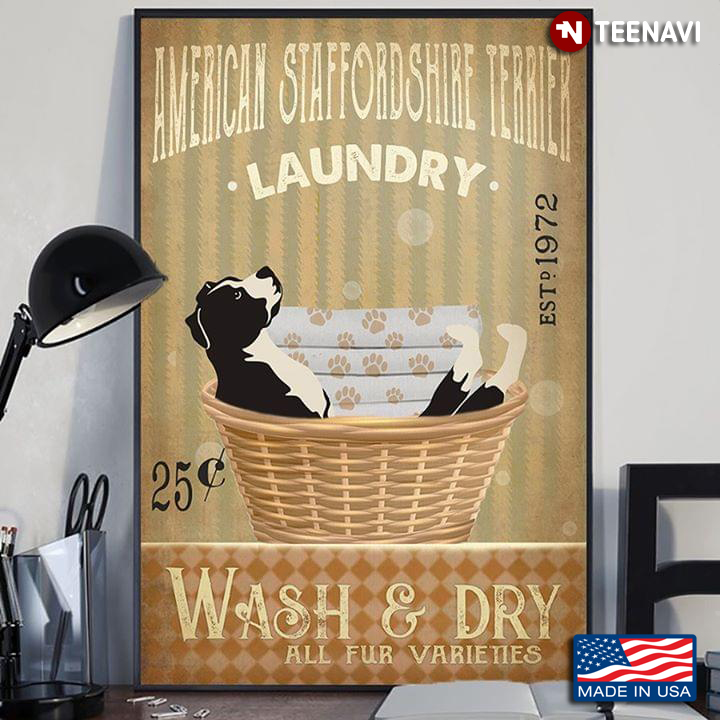 Vintage American Staffordshire Terrier Laundry Est. 1972 Wash & Dry All Fur Varieties