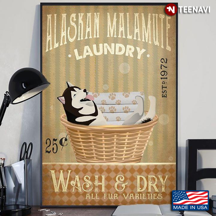 Vintage Alaskan Malamute Laundry Est. 1972 Wash & Dry All Fur Varieties