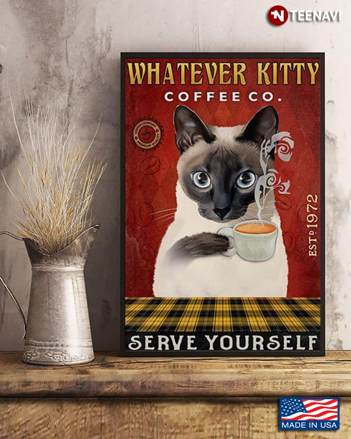 Vintage Siamese Cat Whatever Kitty Coffee Co. Est.1972 Serve Yourself