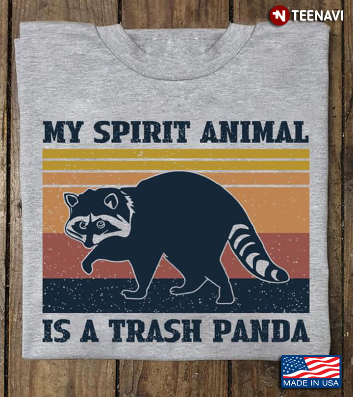 Vintage Trash Panda My Spirit Animal Is A Trash Panda