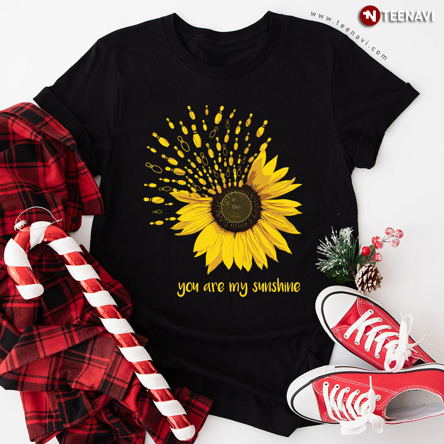 Bowling Sunflower You Are My Sunshine T-Shirt