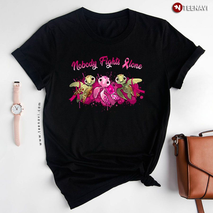 Sea Turtles No One Fight Alone Breast Caner Awareness T-Shirt