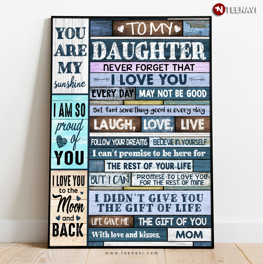 Vintage Mom & Daughter To My Daughter You Are My Sunshine Never Forget That I Love You Poster