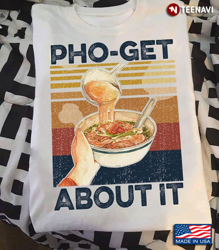 Pho-get About It