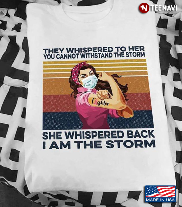Strong Girl Tattoo Breast Cancer Fighter They Whispered To Her You Cannot Withstand The Storm