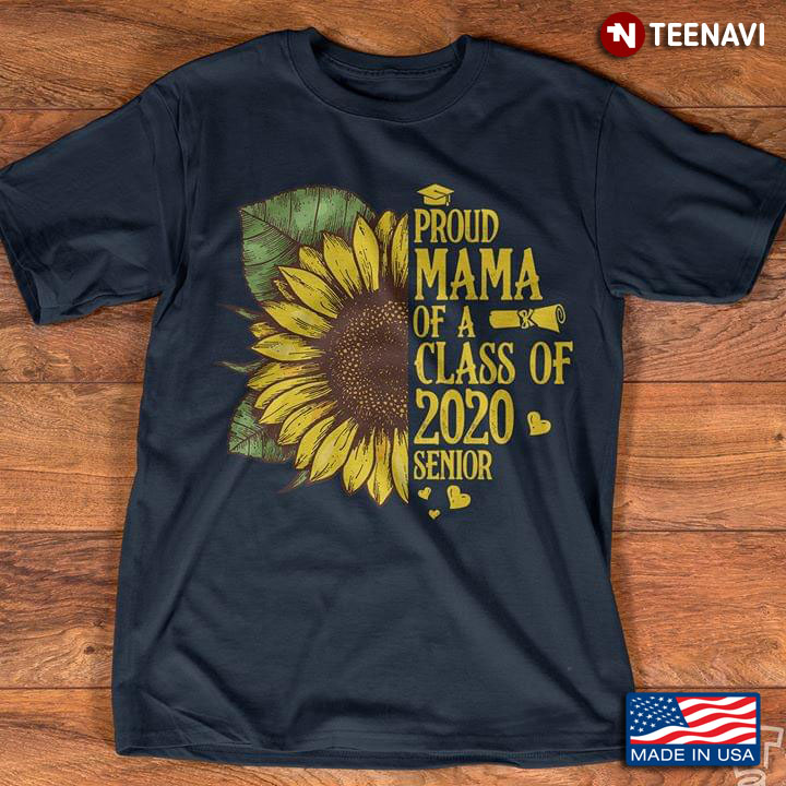 Sunflower Proud Mama Of A Class Of 2020 Senior