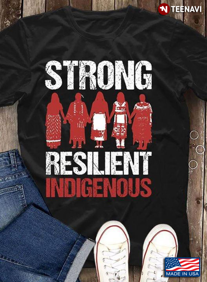 Strong Resilient Indigenous Native Americans