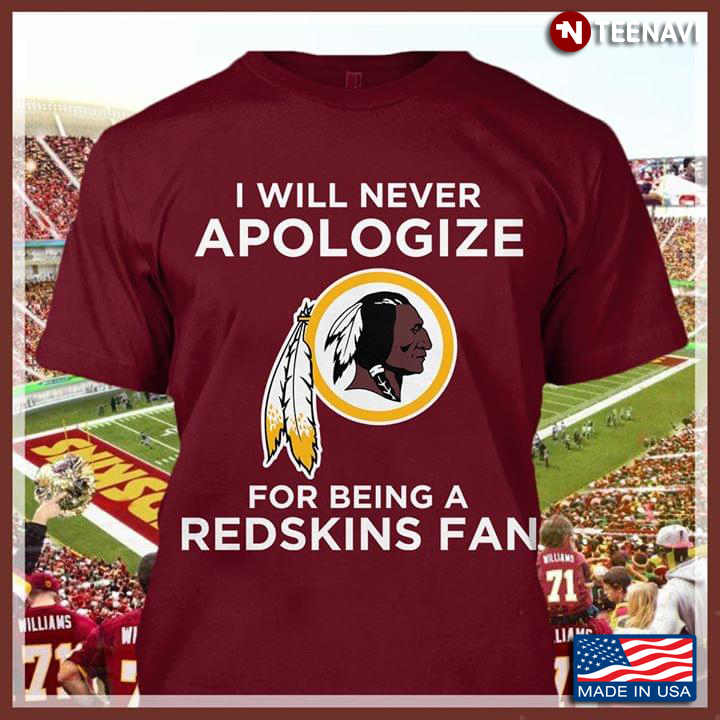 I Will Apologize For Being A Washington Redskins Fan