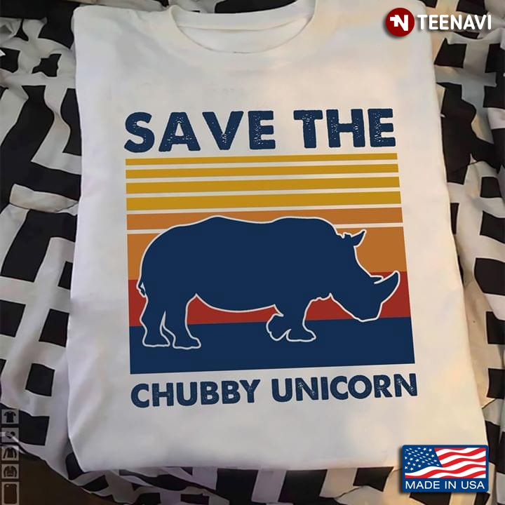Rhino Save The Chubby Unicorn New Design