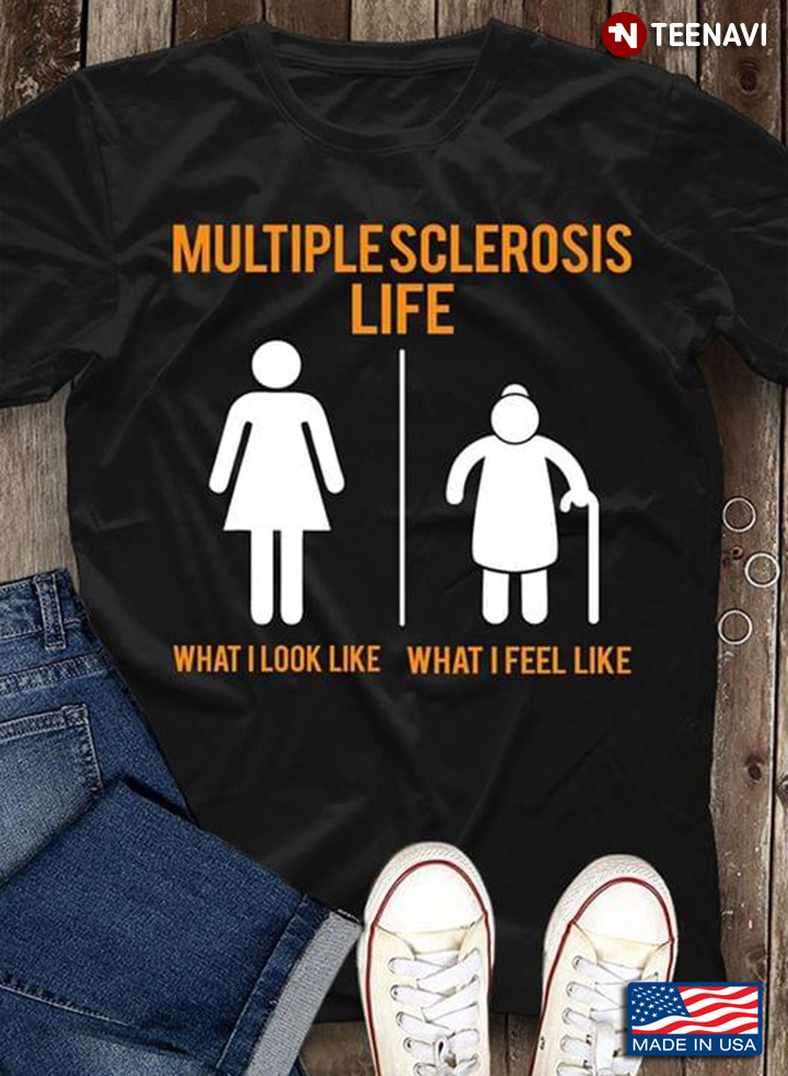 Multiple Sclerosis Life What I Look Like And What I Feel Like