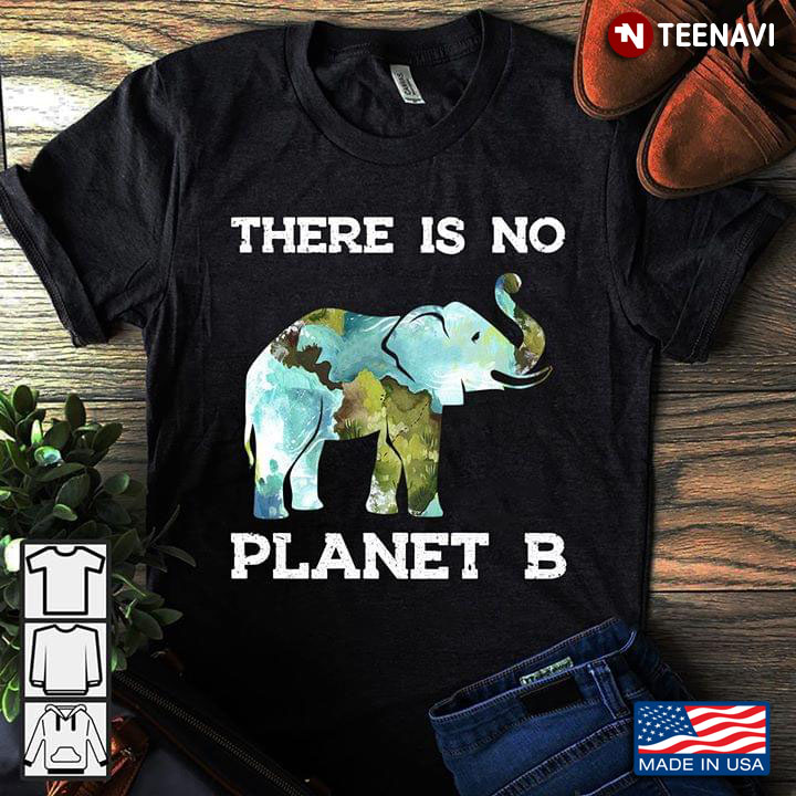 Elephant Earth There Is No Planet B