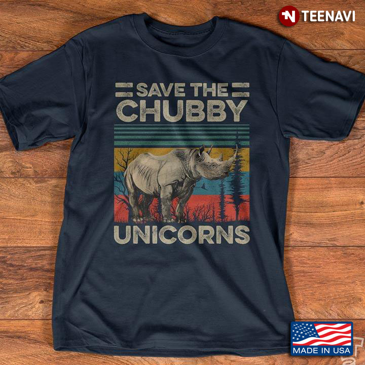 Rhino Save The Chubby Unicorns Vintage New Style
