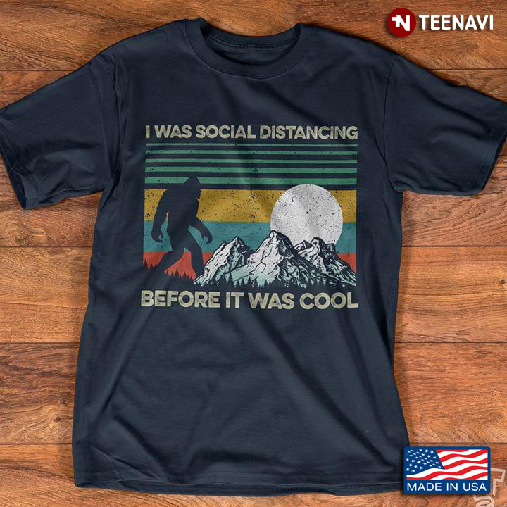 Apes With Mountain And Sun I Was Social Distancing Before It Was Cool Vintage