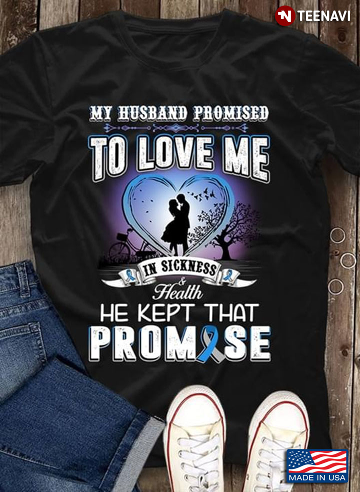Cancer Awareness My Husband Promised To Love Me In Sickness & Health He Kept That Promise