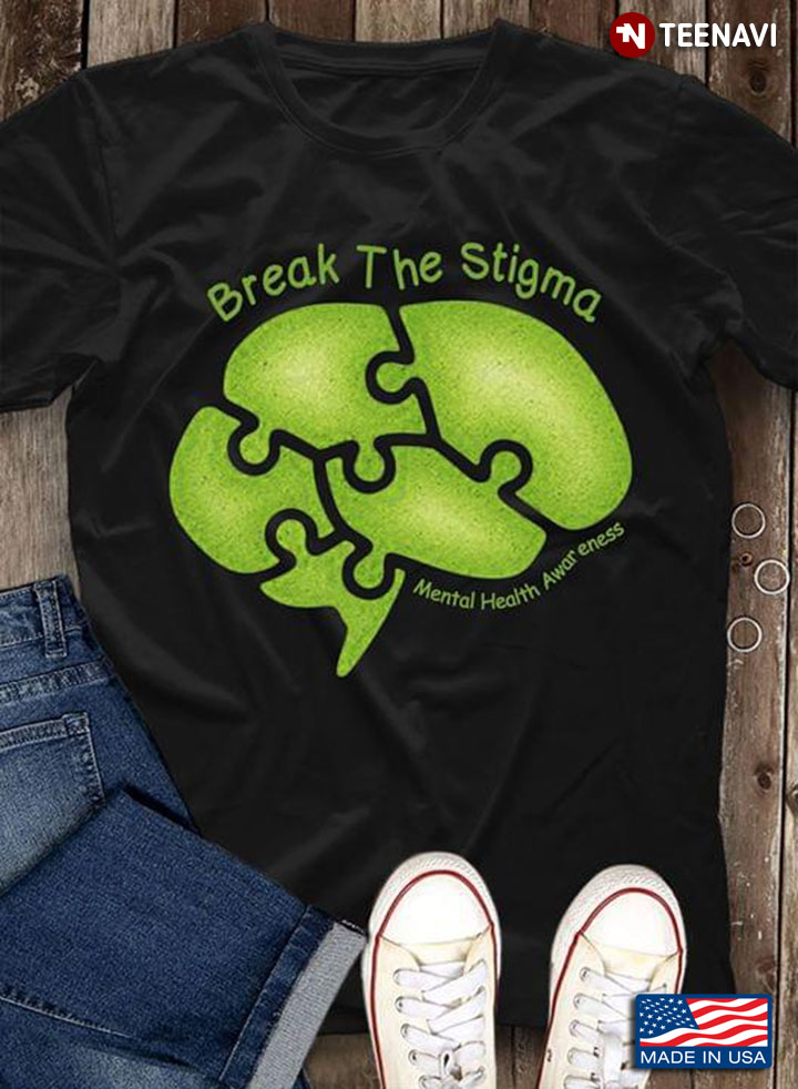 Brain Break The Stigma Mental Health Awareness