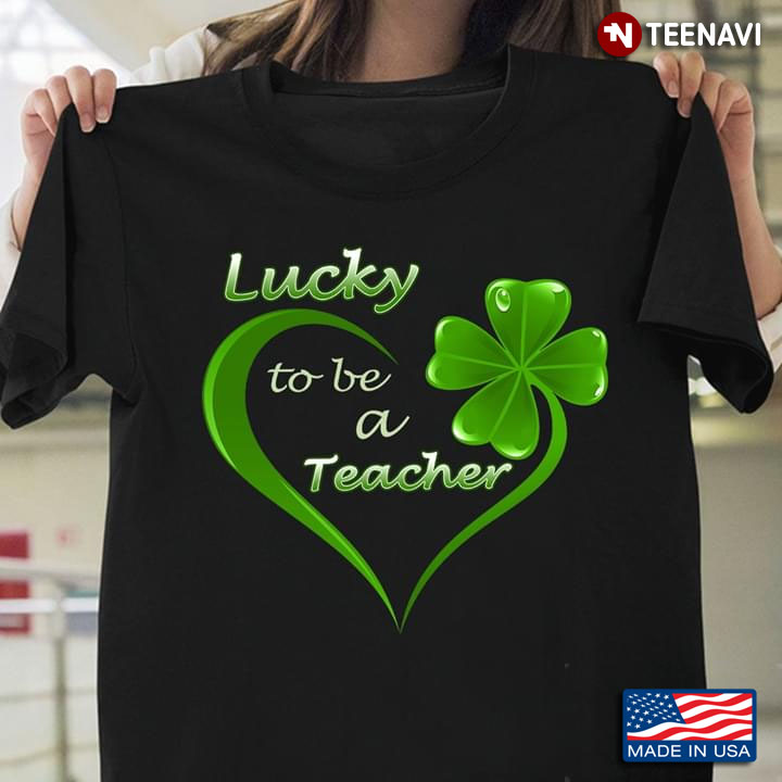 Lucky To Be A Teacher