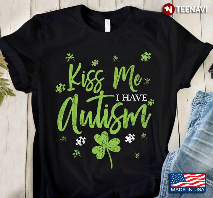 Lucky And Puzzles Kiss Me I Have Autism