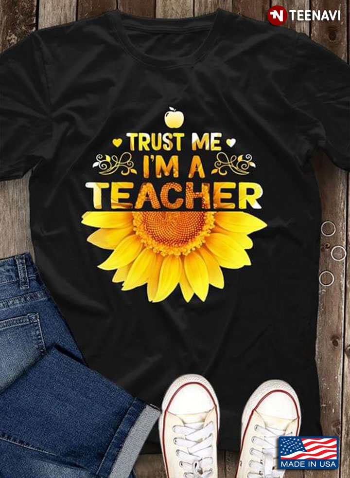 Sunflower Trust Me I'm A Teacher