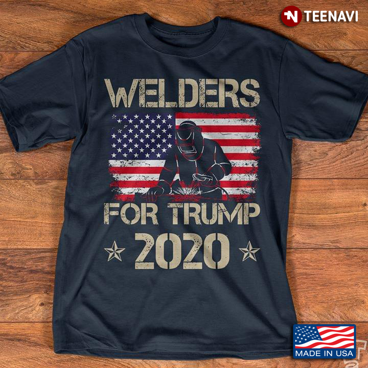 Welders For Trump 2020 New Version