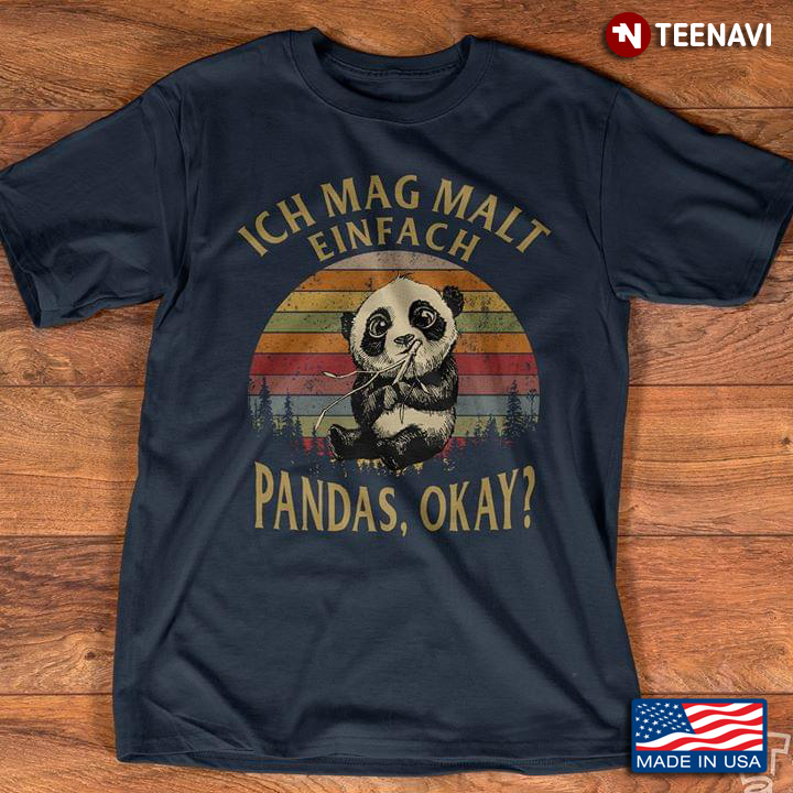 Ich Mag Malt Einfach Pandas, Okay?