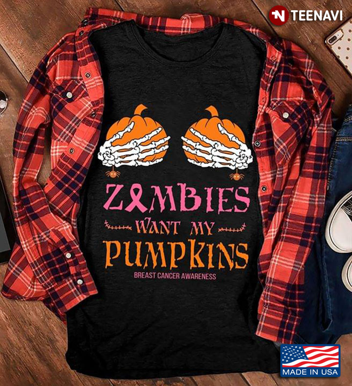 Zombies Want My Pumpkins Breast Cancer Awareness