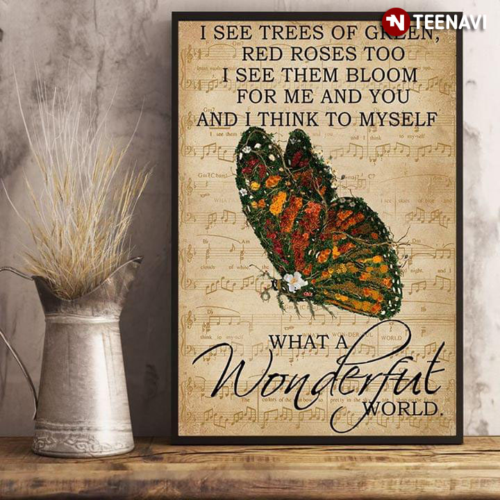 Sheet Music Theme Floral Butterfly I See Trees Of Green, Red Roses Too