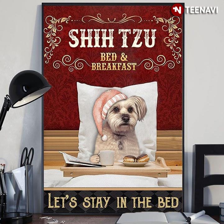 Vintage Shih Tzu Bed & Breakfast Let’s Stay In The Bed